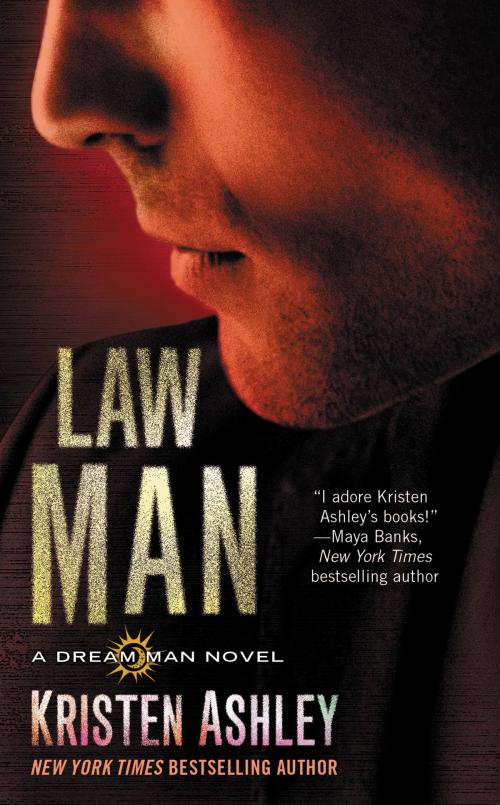 Cover of the book Law Man by Kristen Ashley, Grand Central Publishing