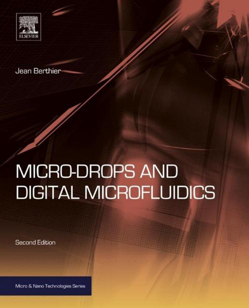 Cover of the book Micro-Drops and Digital Microfluidics by Jean Berthier, Elsevier Science