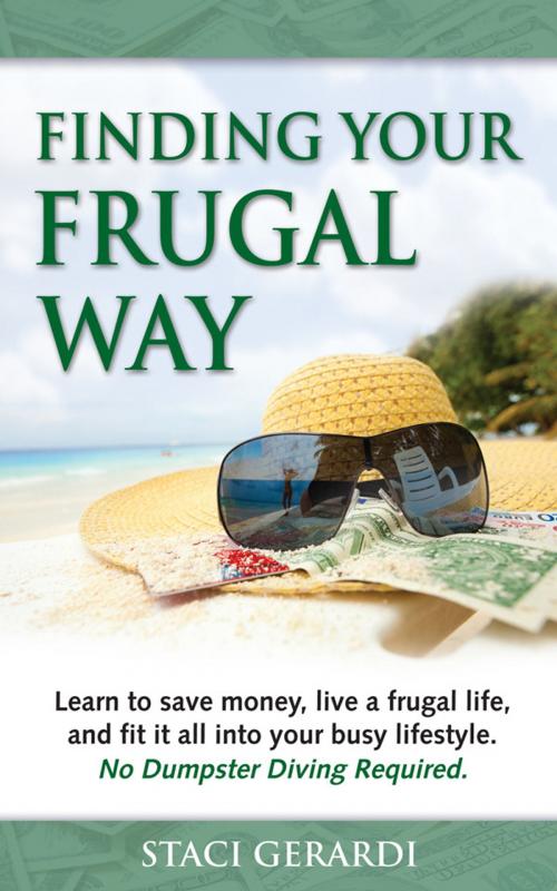 Cover of the book Finding Your Frugal Way by Staci Gerardi, ebookit