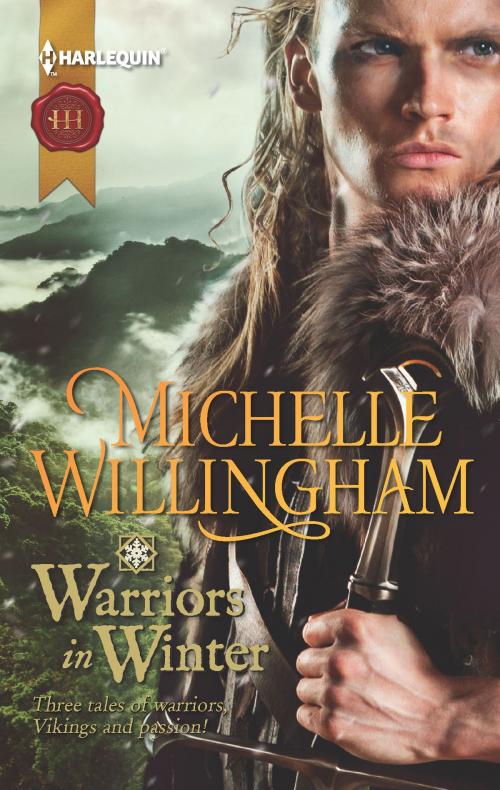 Cover of the book Warriors in Winter by Michelle Willingham, Harlequin