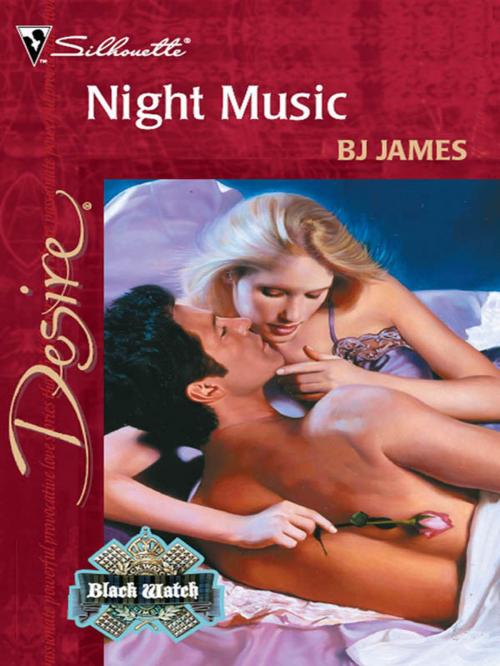 Cover of the book NIGHT MUSIC by BJ James, Silhouette