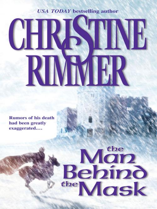 Cover of the book THE MAN BEHIND THE MASK by Christine Rimmer, Harlequin