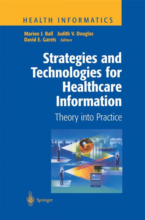 Cover of the book Strategies and Technologies for Healthcare Information by , Springer New York
