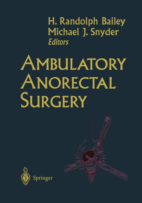 Cover of the book Ambulatory Anorectal Surgery by , Springer New York