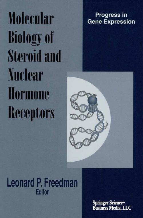 Cover of the book Molecular Biology of Steroid and Nuclear Hormone Receptors by , Birkhäuser Boston