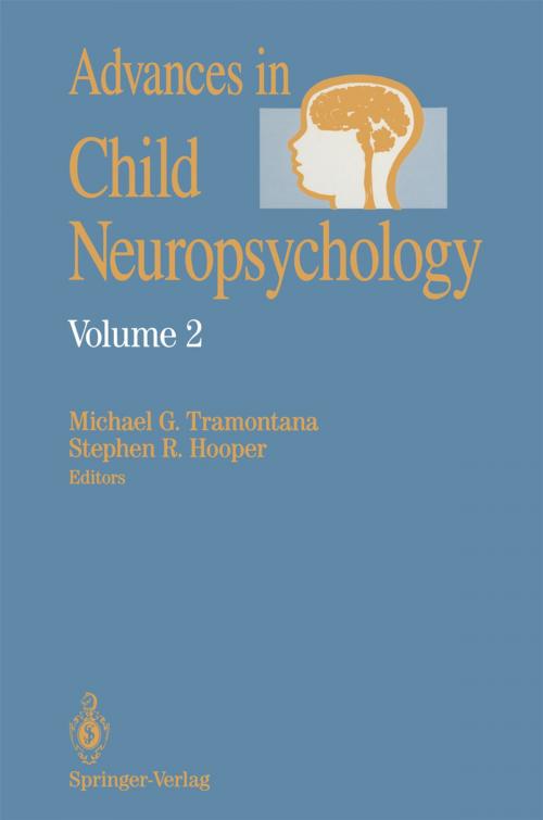 Cover of the book Advances in Child Neuropsychology by Michael G. Tramontana, Stephen R. Hooper, Springer New York