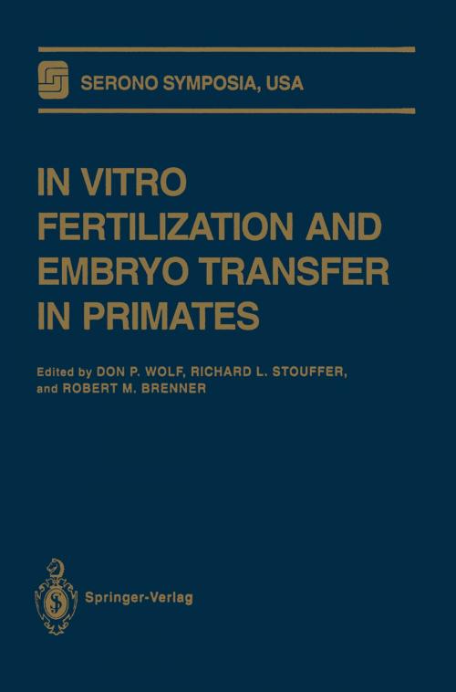 Cover of the book In Vitro Fertilization and Embryo Transfer in Primates by , Springer New York