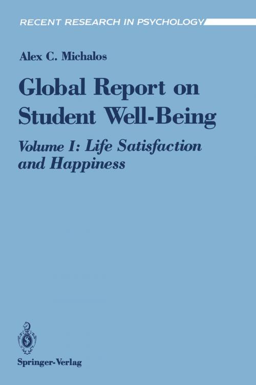 Cover of the book Global Report on Student Well-Being by Alex C. Michalos, Springer New York