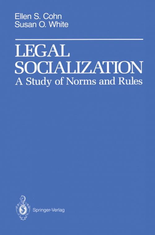 Cover of the book Legal Socialization by Ellen S. Cohn, Susan O. White, Springer New York