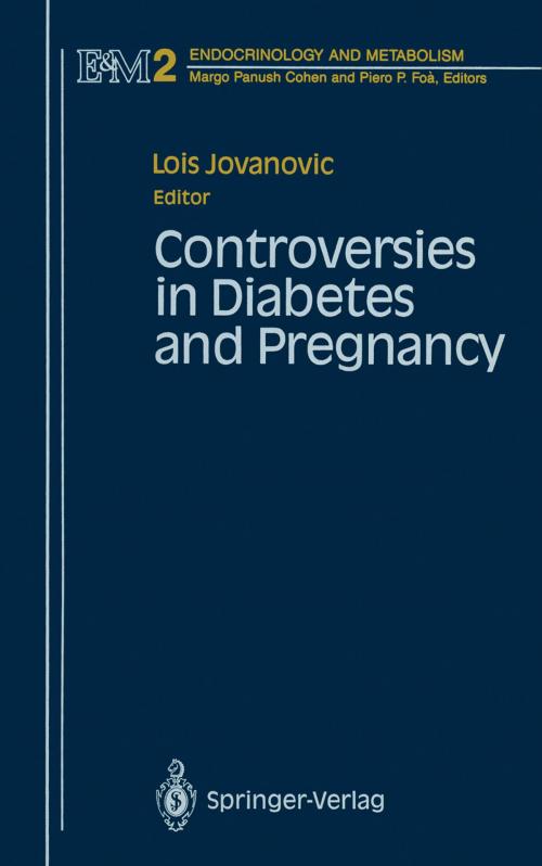 Cover of the book Controversies in Diabetes and Pregnancy by , Springer New York