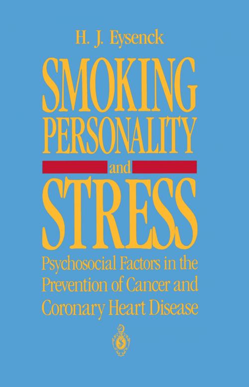 Cover of the book Smoking, Personality, and Stress by Hans J. Eysenck, Springer New York