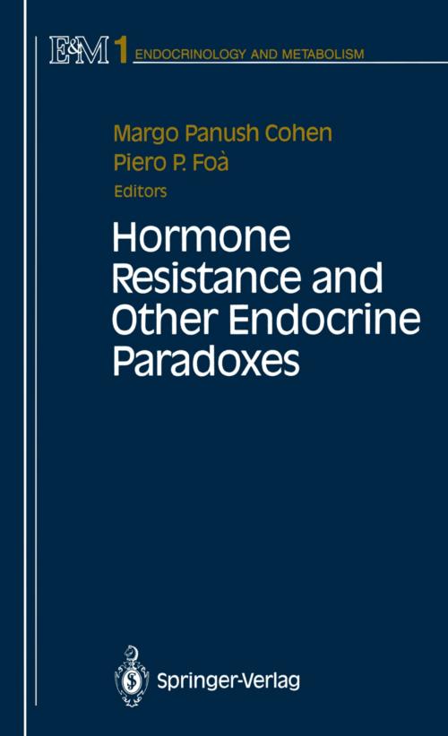 Cover of the book Hormone Resistance and Other Endocrine Paradoxes by , Springer New York