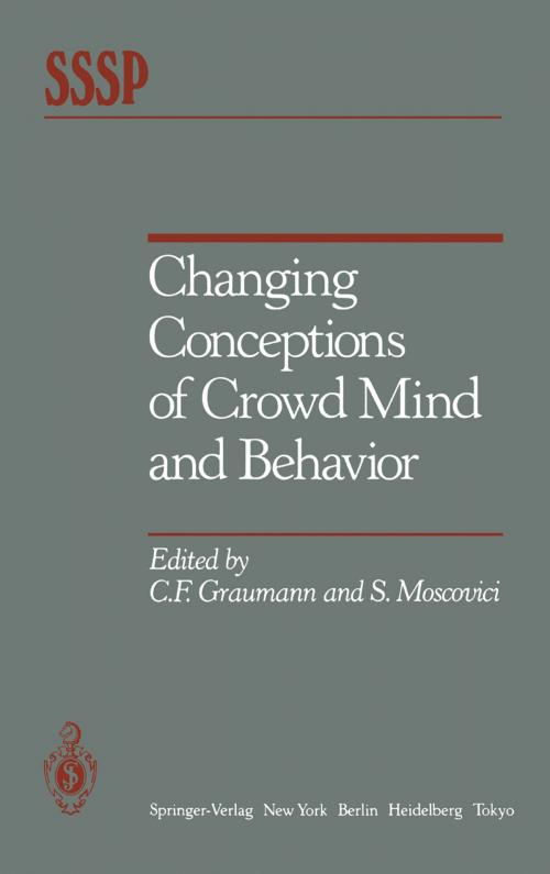 Cover of the book Changing Conceptions of Crowd Mind and Behavior by , Springer New York