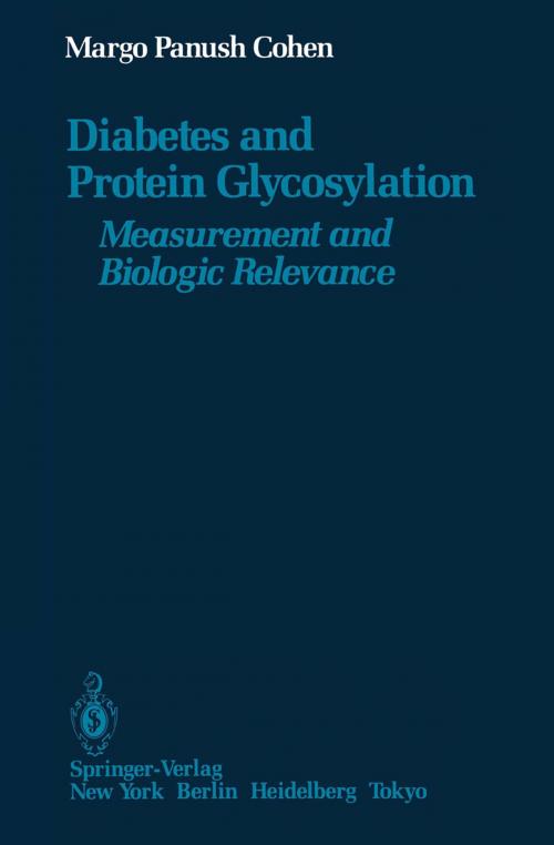 Cover of the book Diabetes and Protein Glycosylation by Margo Panush Cohen, Springer New York