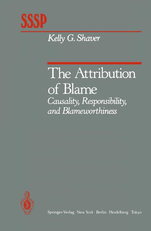 Cover of the book The Attribution of Blame by K.G. Shaver, Springer New York