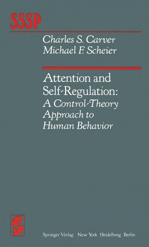 Cover of the book Attention and Self-Regulation by C. S. Carver, M. F. Scheier, Springer New York