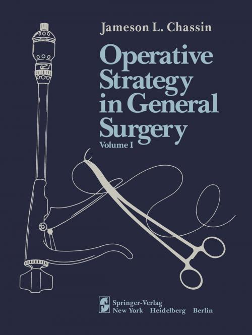 Cover of the book Operative Strategy in General Surgery by Jameson L. Chassin, Springer New York