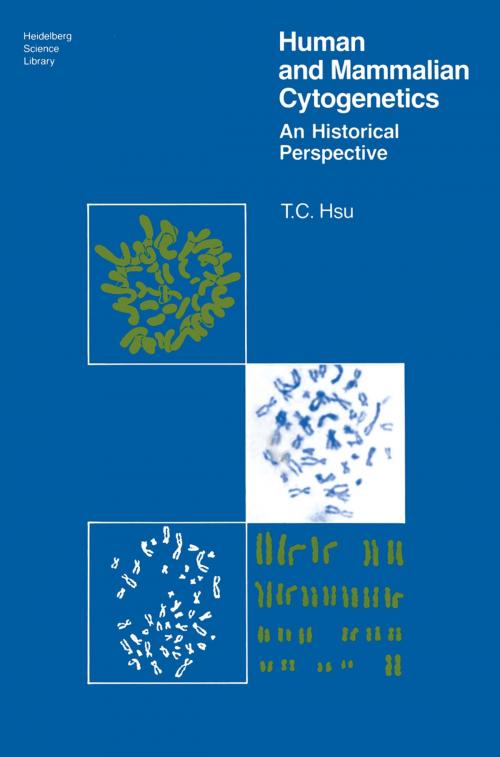 Cover of the book Human and Mammalian Cytogenetics by T. C. Hsu, Springer New York