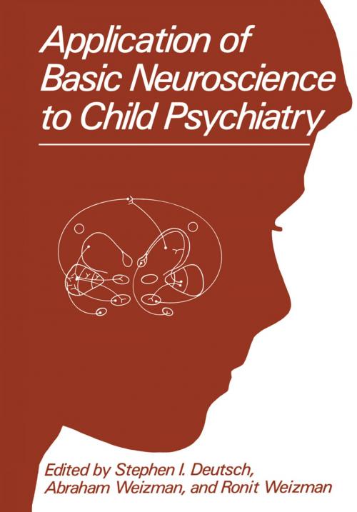 Cover of the book Application of Basic Neuroscience to Child Psychiatry by , Springer US