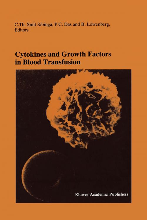 Cover of the book Cytokines and Growth Factors in Blood Transfusion by , Springer US