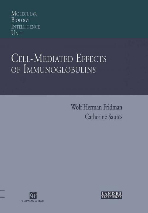 Cover of the book Cell-Mediated Effects of Immunoglobulins by Wolf H. Fridman, Springer US
