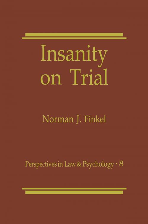 Cover of the book Insanity on Trial by Norman J. Finkel, Springer US