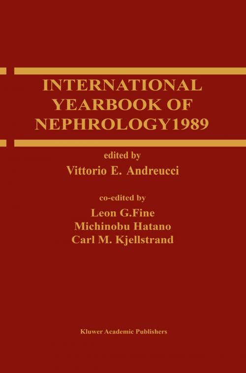 Cover of the book International Yearbook of Nephrology 1989 by Leon G. Fine, Michinobu Hatano, C. M. Kjellstrand, Springer US