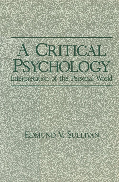 Cover of the book A Critical Psychology by Edmund V. Sullivan, Springer US