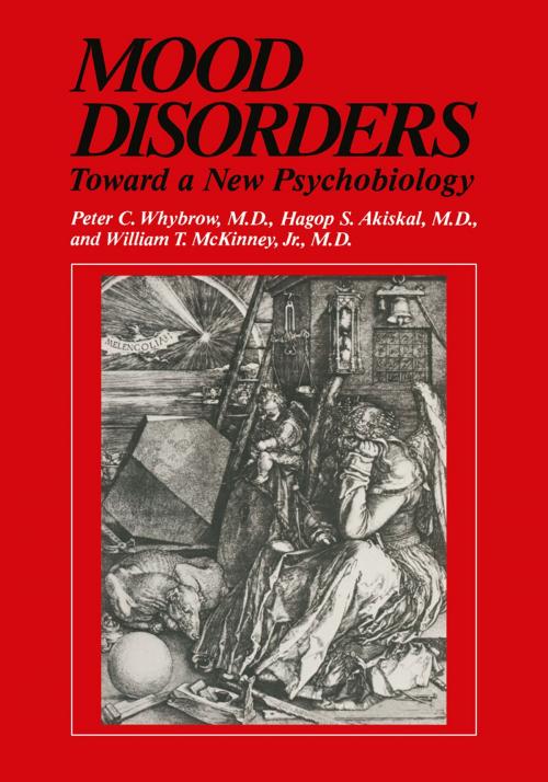 Cover of the book Mood Disorders by Peter C. Whybrow, Hagop S. Akiskal, William T. McKinney Jr., Springer US