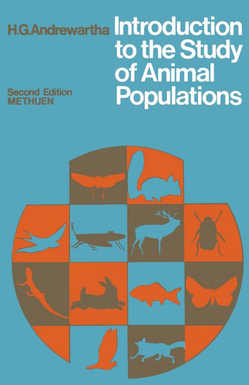 Cover of the book Introduction to the Study of Animal Populations by H.G.. Andrewartha, Springer US