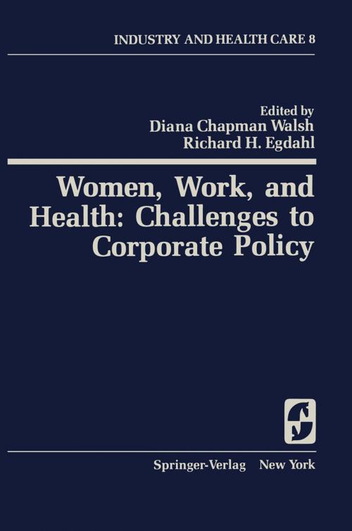 Cover of the book Women, Work, and Health: Challenges to Corporate Policy by , Springer New York