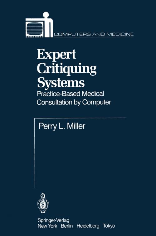 Cover of the book Expert Critiquing Systems by Perry L. Miller, Springer New York