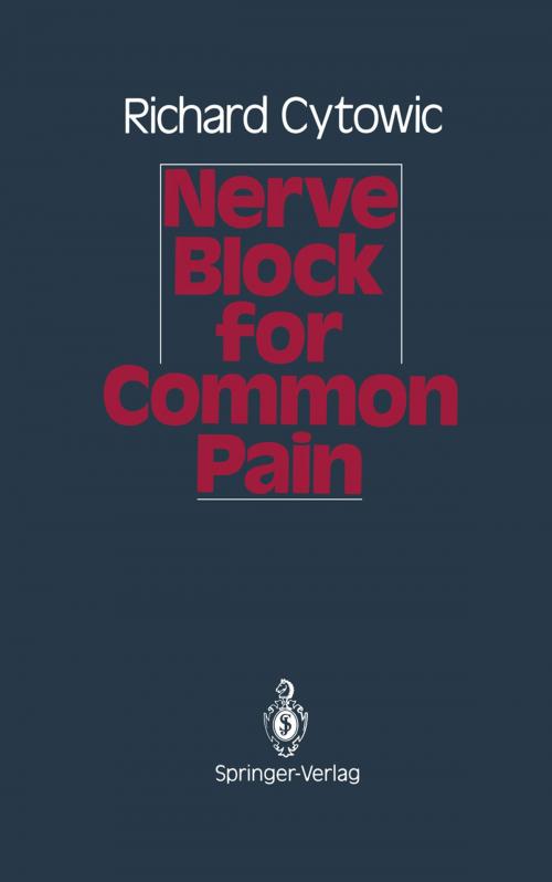 Cover of the book Nerve Block for Common Pain by Richard Cytowic, Springer New York