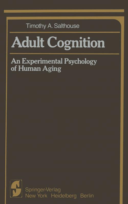 Cover of the book Adult Cognition by Timothy A. Salthouse, Springer New York