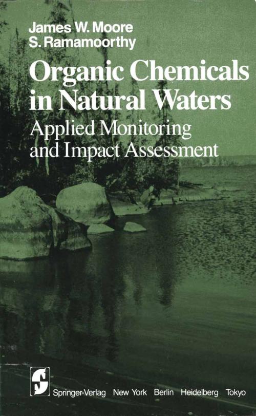 Cover of the book Organic Chemicals in Natural Waters by J.W. Moore, S. Ramamoorthy, Springer New York