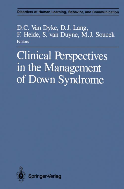Cover of the book Clinical Perspectives in the Management of Down Syndrome by M. Joan Soucek, Susan van Duyne, Springer New York