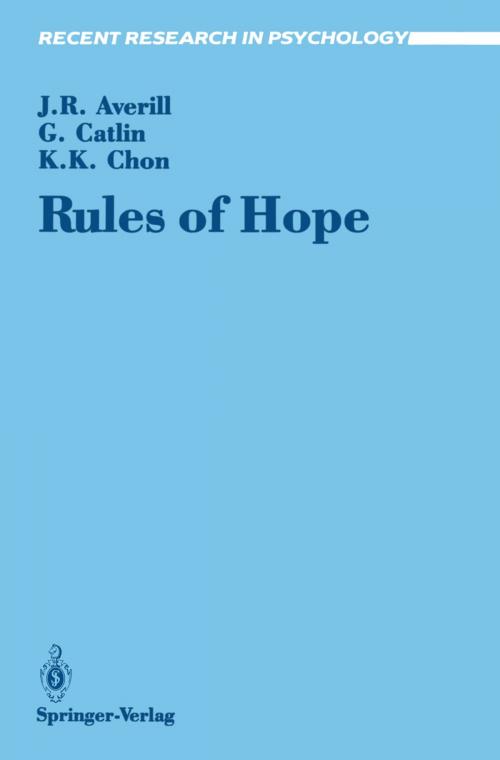 Cover of the book Rules of Hope by James R. Averill, George Catlin, Kyum K. Chon, Springer New York