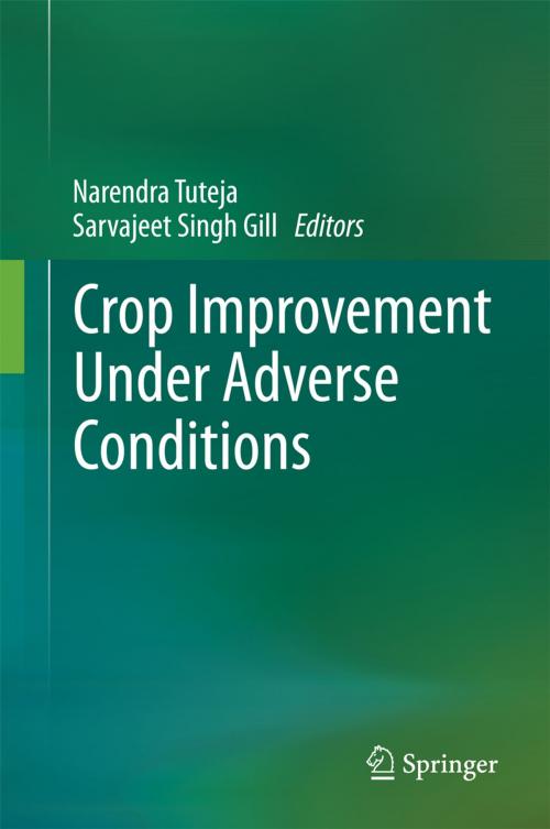 Cover of the book Crop Improvement Under Adverse Conditions by , Springer New York