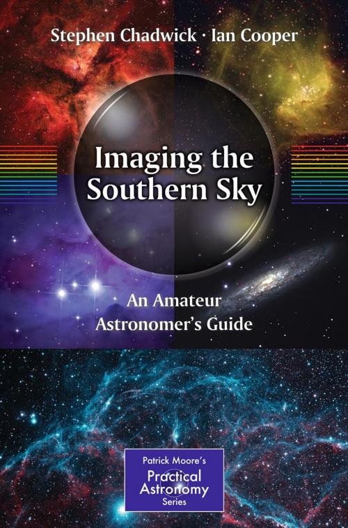 Cover of the book Imaging the Southern Sky by Ian Cooper, Stephen Chadwick, Springer New York