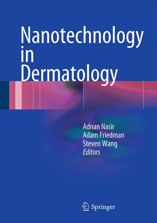 Cover of the book Nanotechnology in Dermatology by , Springer New York