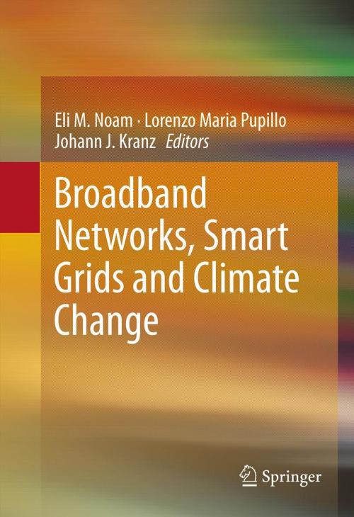 Cover of the book Broadband Networks, Smart Grids and Climate Change by , Springer New York