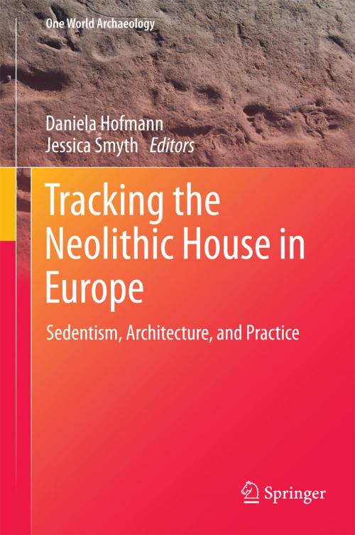 Cover of the book Tracking the Neolithic House in Europe by , Springer New York