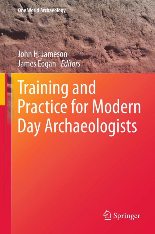 Cover of the book Training and Practice for Modern Day Archaeologists by , Springer New York