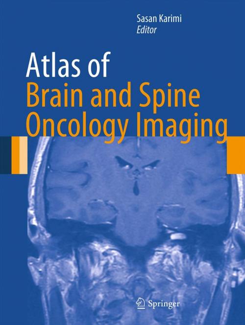 Cover of the book Atlas of Brain and Spine Oncology Imaging by , Springer New York
