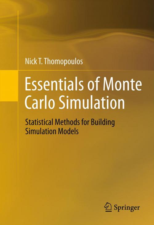 Cover of the book Essentials of Monte Carlo Simulation by Nick T. Thomopoulos, Springer New York