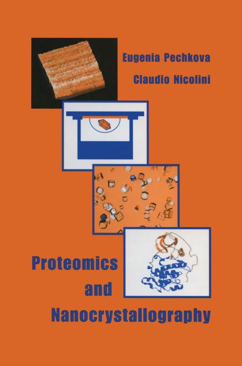 Cover of the book Proteomics and Nanocrystallography by Eugenia Pechkova, C. Nicolini, Springer US