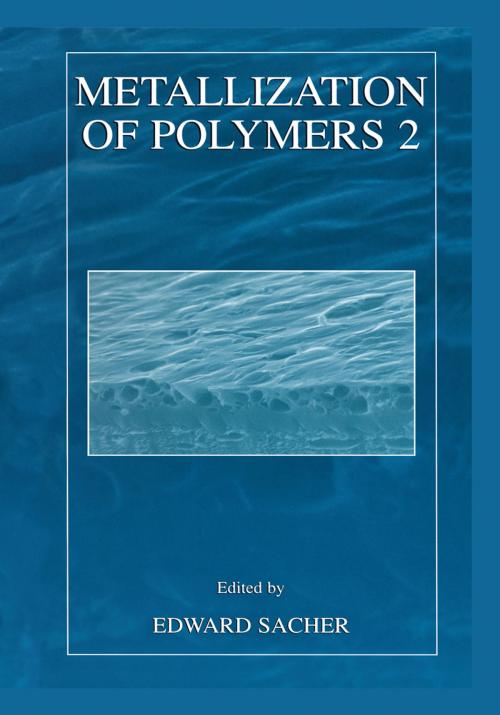 Cover of the book Metallization of Polymers 2 by , Springer US