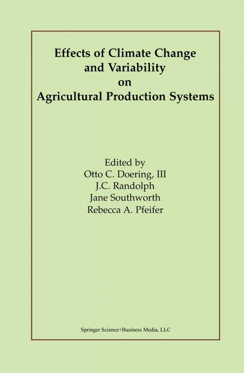 Cover of the book Effects of Climate Change and Variability on Agricultural Production Systems by , Springer US