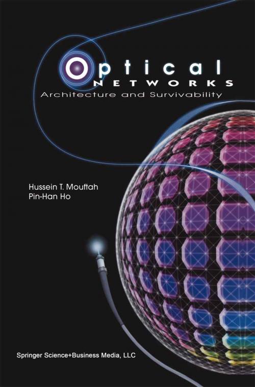 Cover of the book Optical Networks by Hussein T. Mouftah, Pin-Han Ho, Springer US
