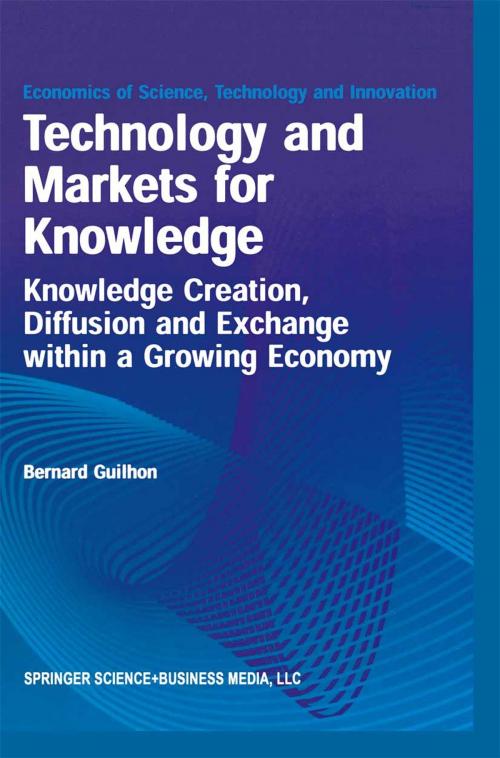 Cover of the book Technology and Markets for Knowledge by , Springer US